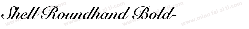Shell Roundhand Bold字体转换